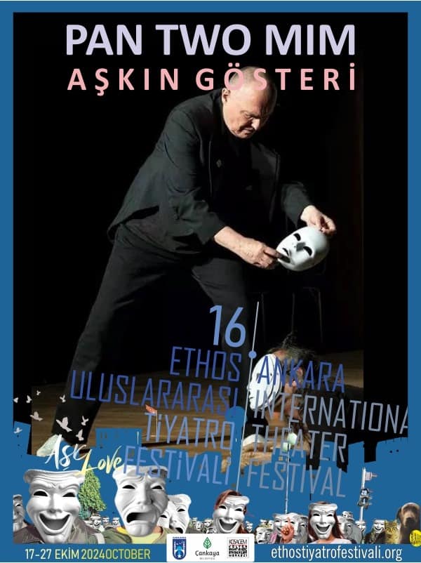 16. ETHOS ANKARA ULUSLARARASI TİYATRO FESTİVALİ (17-27 EKiM 2024)