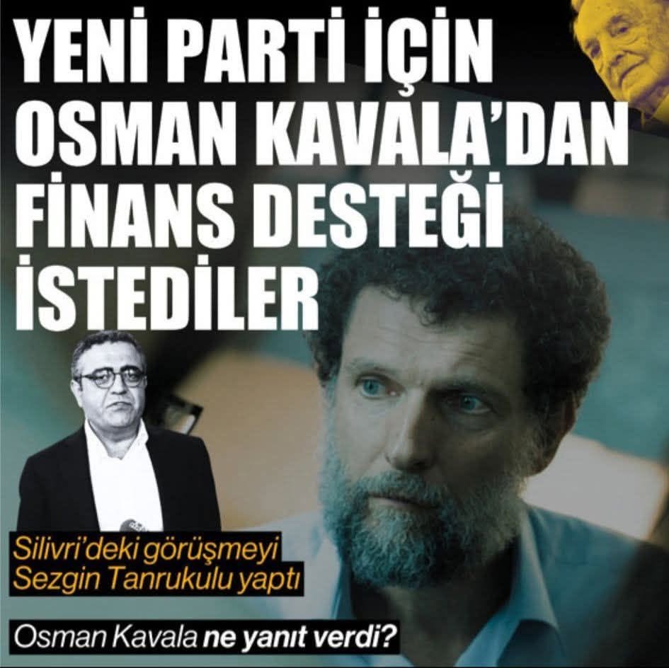Özgür Özel ve Ekrem İmamoğlu'nun kuracağı yeni parti için 'Sorosçu' Osman Kavala'dan finansman desteği istendi