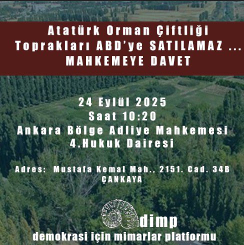 Eski Mimarlar Odası Ankara Şube Başkanı Candan: AOÇ arazisinin ABD’ye satışına ilişkin protokolün iptali davası yeniden görülecek!