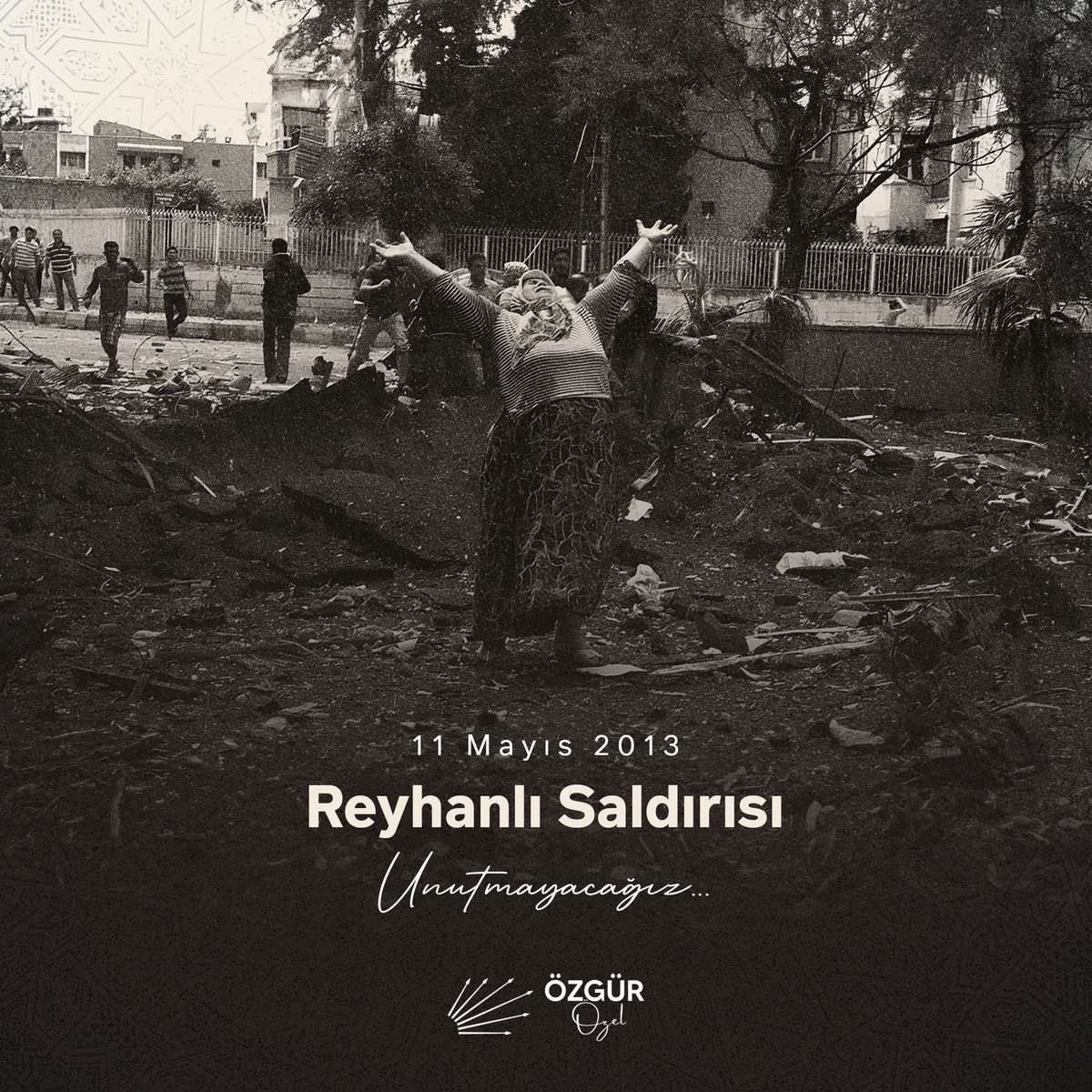 Özgür Özel'den Reyhanlı için anma mesajı...