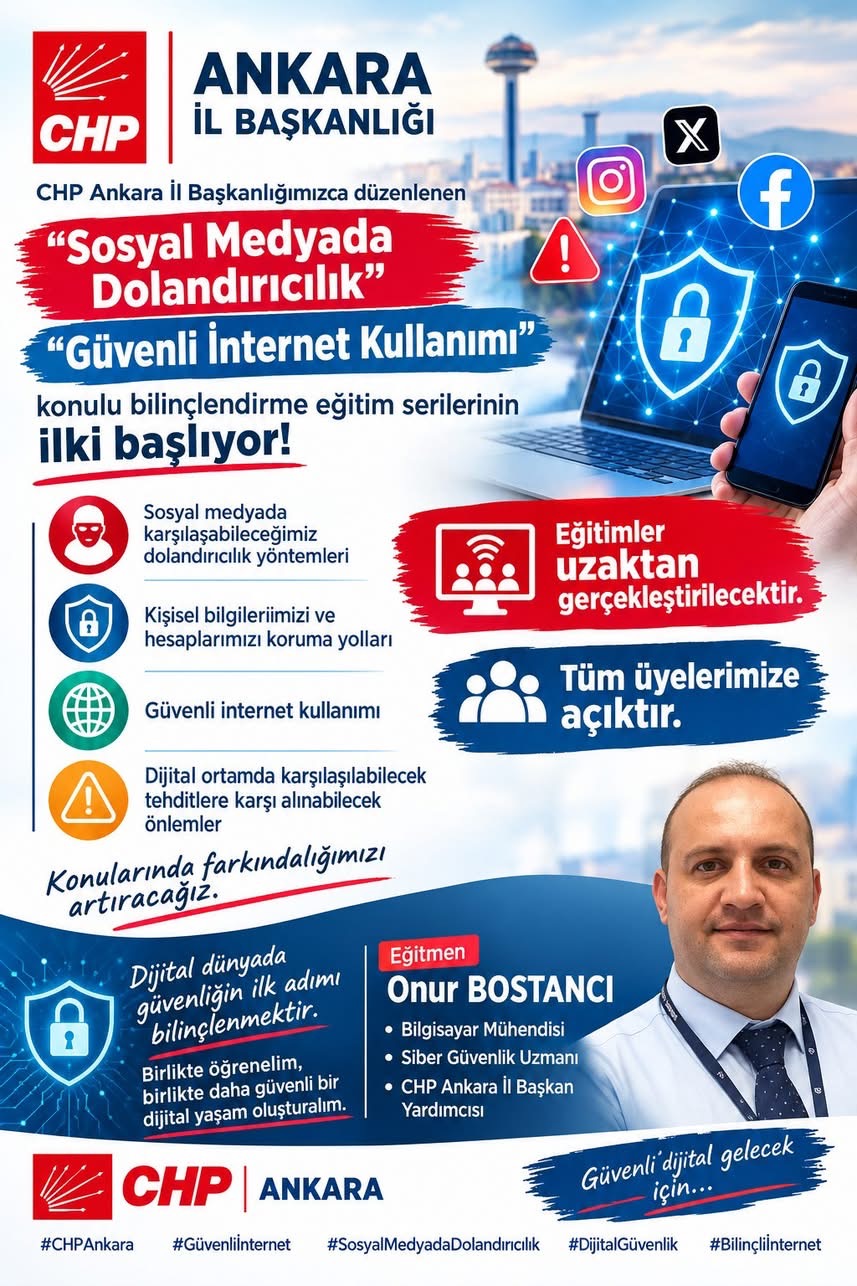 CHP ANKARA İL BAŞKANLIĞI’NDAN “GÜVENLİ İNTERNET KULLANIMI” EĞİTİMİ
