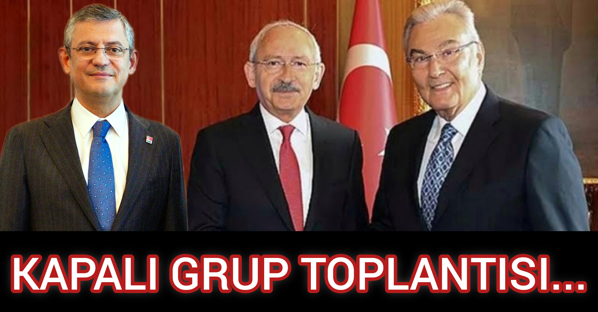 KAPALI GRUP TOPLANTISI...