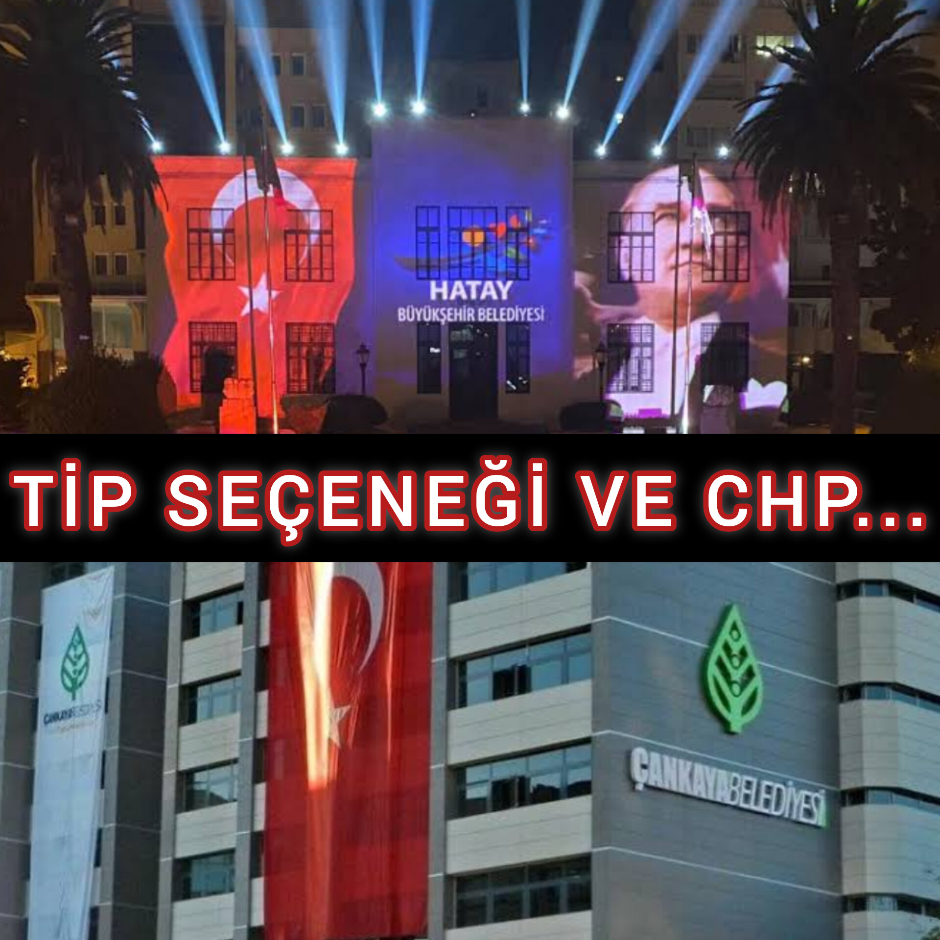 TİP SEÇENEĞİ VE CHP...