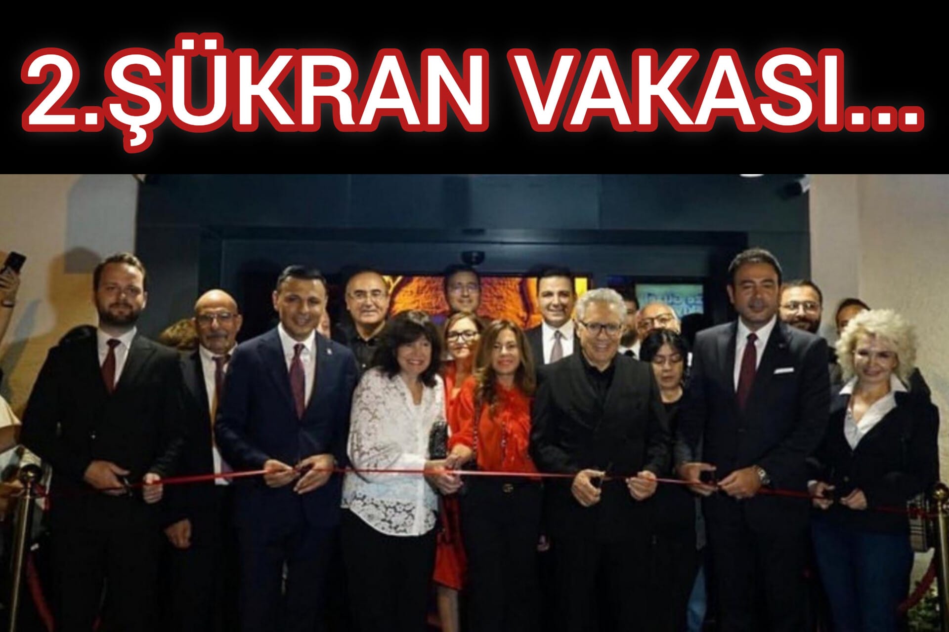 2. ŞÜKRAN VAKASI