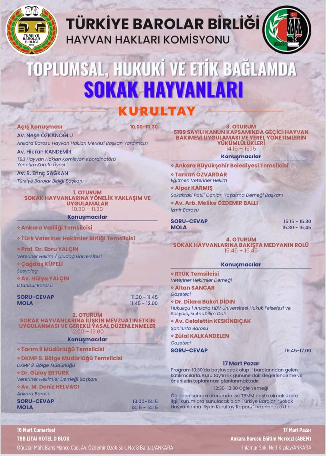 TOPLUMSAL, HUKUKİ VE ETİK BAĞLAMDA SOKAK HAYVANLARI KURULTAYI...