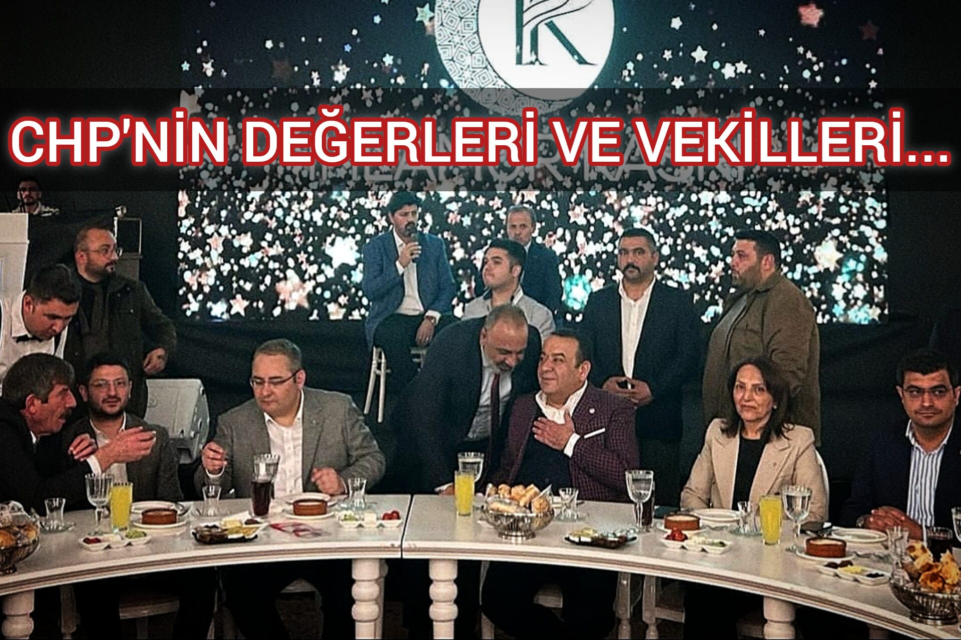 CHP‘NİN DEĞERLERİ VE VEKİLLERİ...