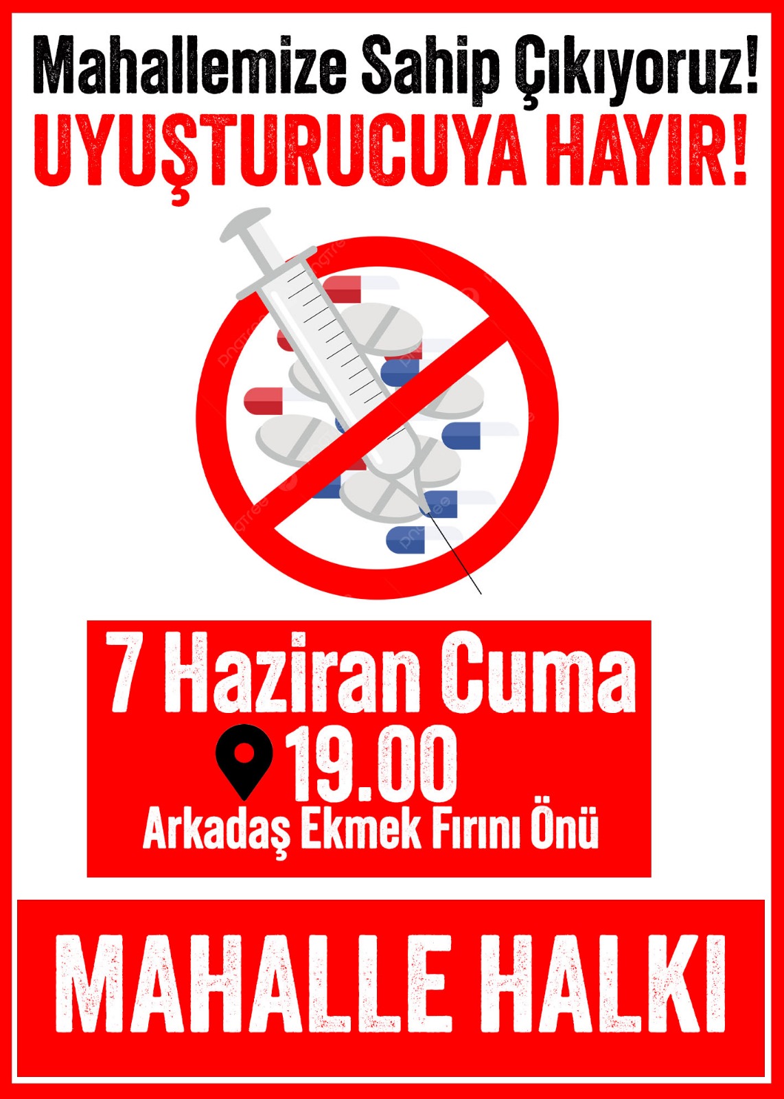 MAMAK'TA UYUŞTURUCUYA HAYIR YÜRÜYÜŞÜ...