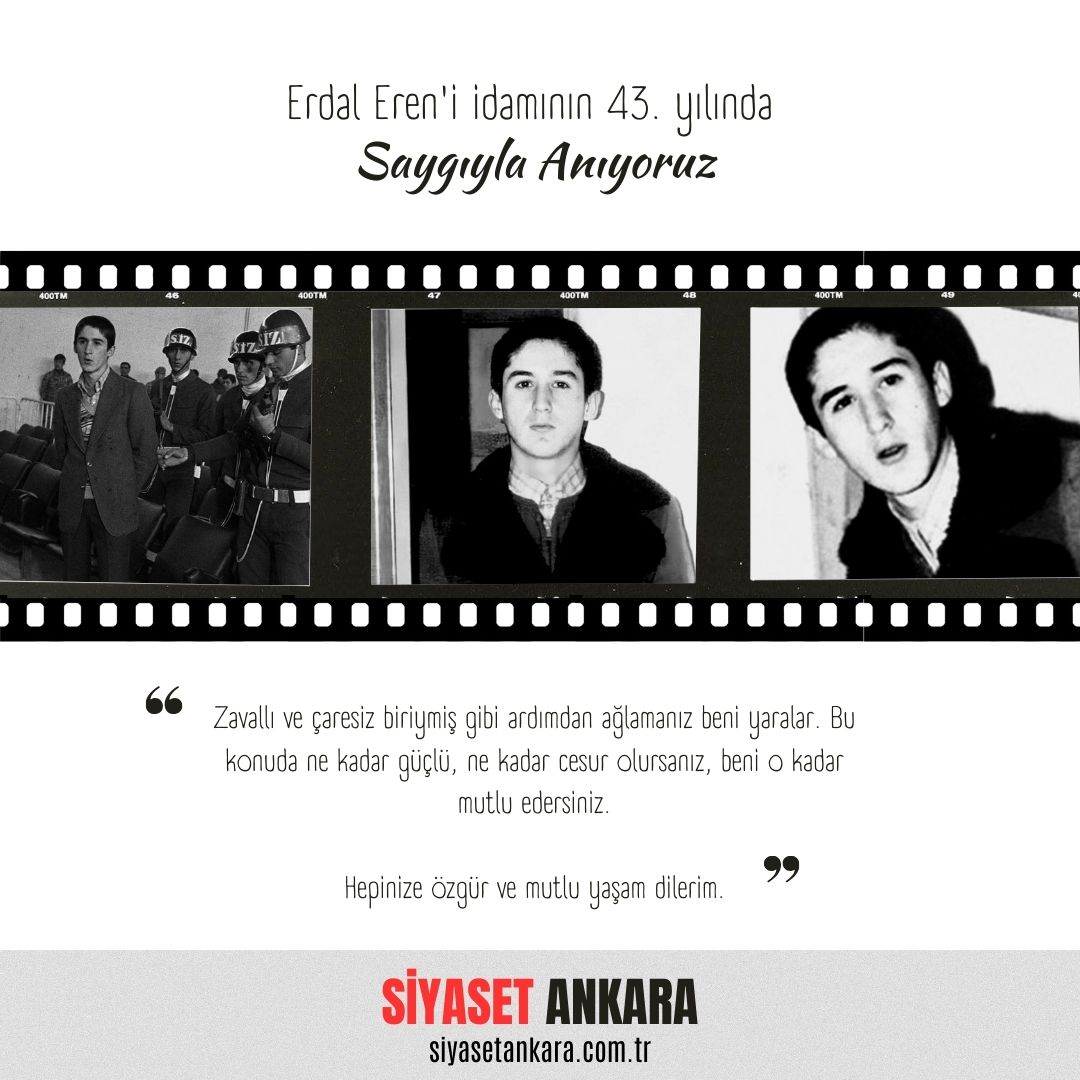 Erdal Eren'i idamının 43. yılında saygıyla anıyoruz...